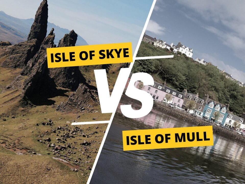 Which is better Skye or Mull